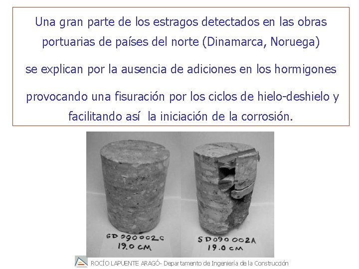 Una gran parte de los estragos detectados en las obras portuarias de países del