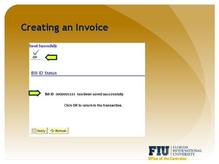 Creating an Invoice Office of the Controller 