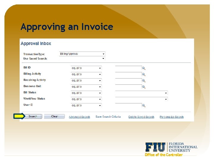 Approving an Invoice Office of the Controller 