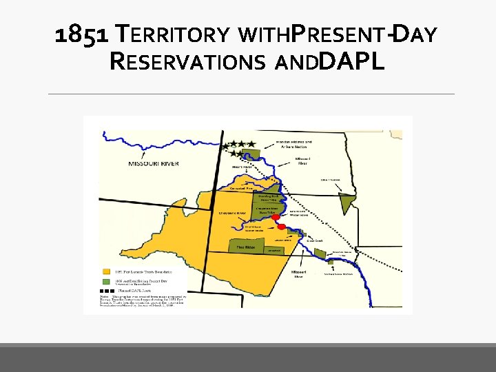 1851 TERRITORY WITHPRESENT -DAY RESERVATIONS ANDDAPL 