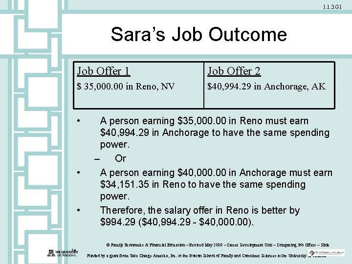 1. 1. 3. G 1 Sara’s Job Outcome Job Offer 1 Job Offer 2