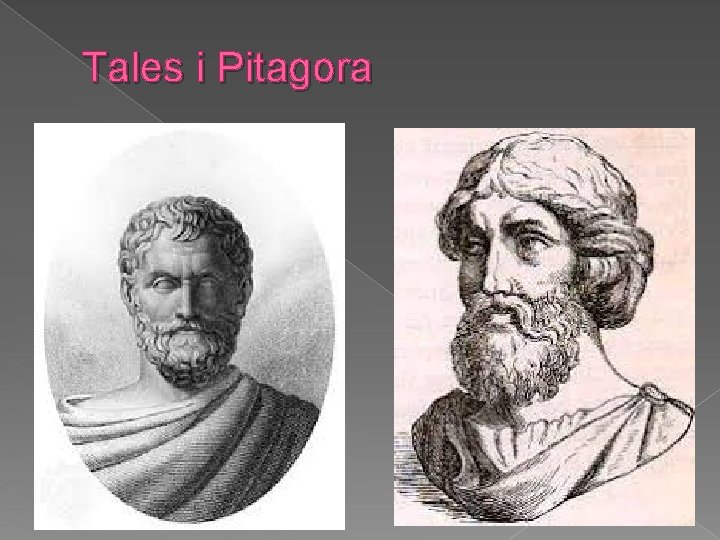 Tales i Pitagora 