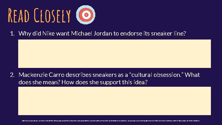 Read Closely 1. Why did Nike want Michael Jordan to endorse its sneaker line?