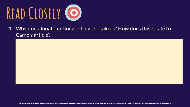 Read Closely 1. Why does Jonathan Guisbert love sneakers? How does this relate to