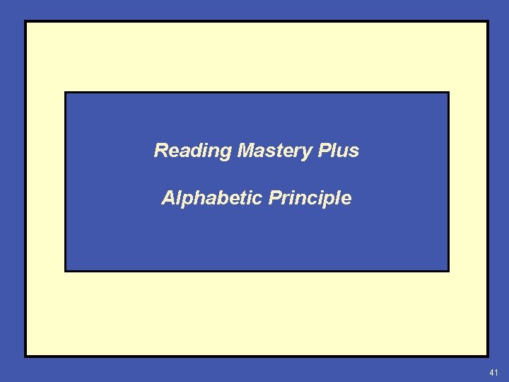 Reading Mastery Plus Alphabetic Principle 41 