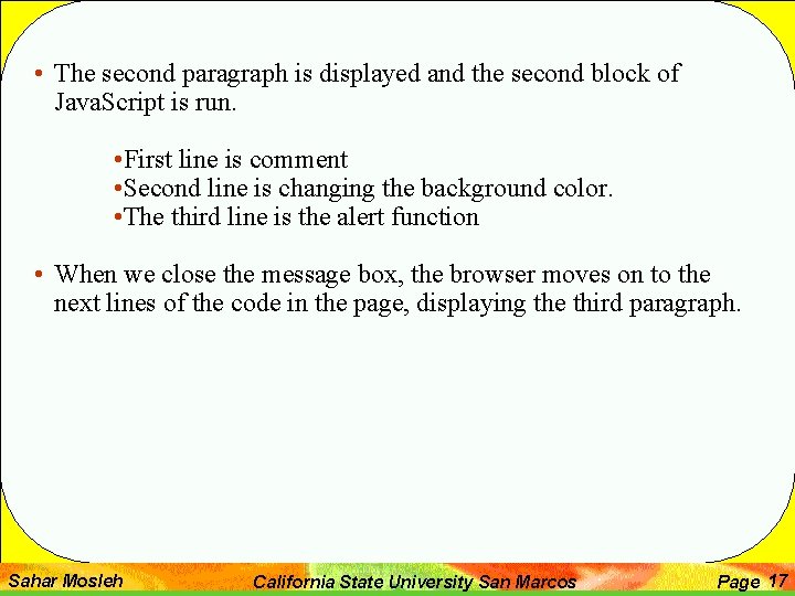 • The second paragraph is displayed and the second block of Java. Script • The second paragraph is displayed and the second block of Java. Script