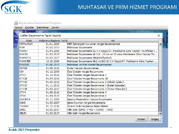 MUHTASAR VE PRİM HİZMET PROGRAMI Aralık 2021 Perşembe 