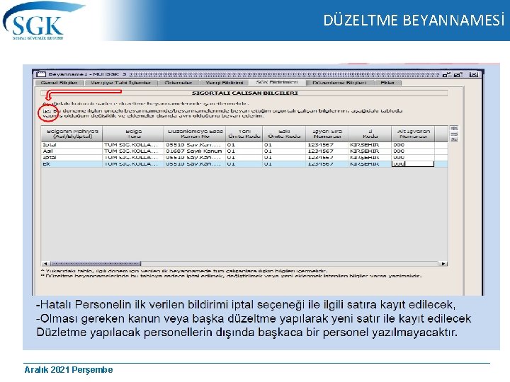 DÜZELTME BEYANNAMESİ Aralık 2021 Perşembe 