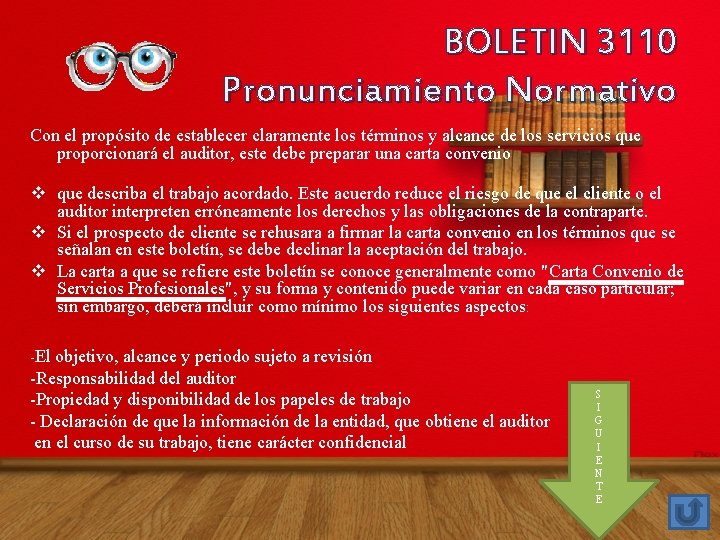 BOLETIN 3110 Pronunciamiento Normativo Con el propósito de establecer claramente los términos y alcance