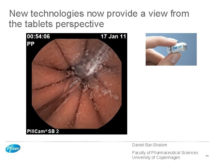 New technologies now provide a view from the tablets perspective Daniel Bar-Shalom Faculty of