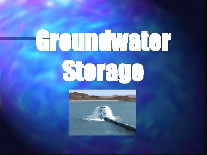 Groundwater Storage 