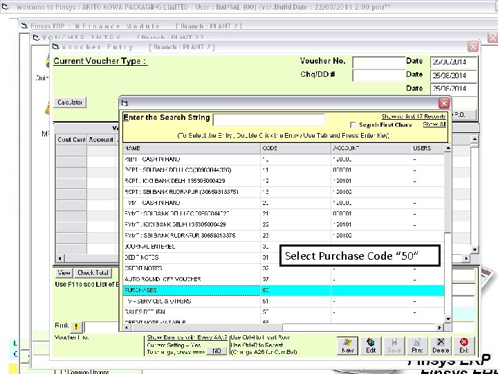 Select Purchase Code “ 50” 