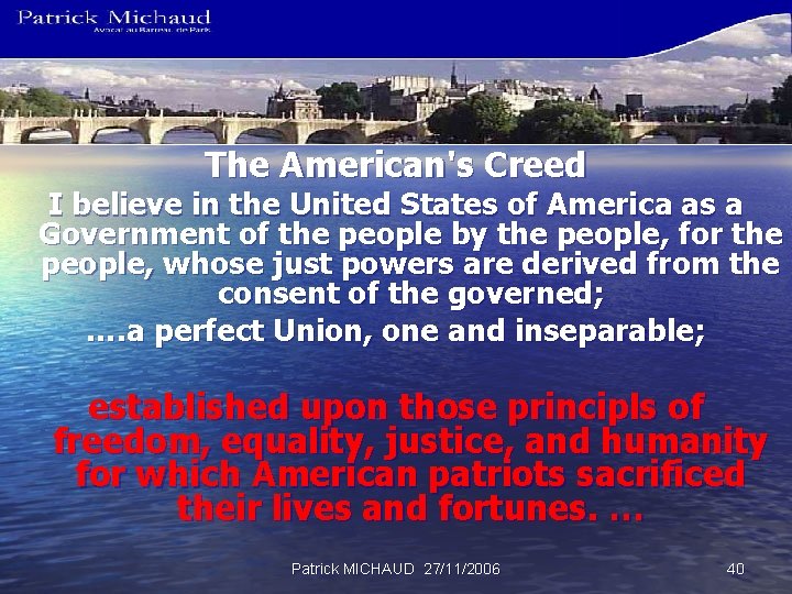 The American's Creed I believe in the United States of America as a Government