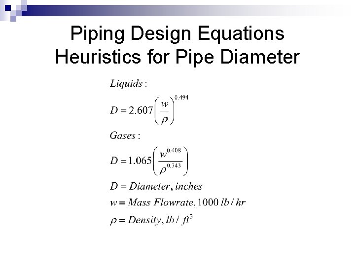 Piping Design Equations Heuristics for Pipe Diameter 