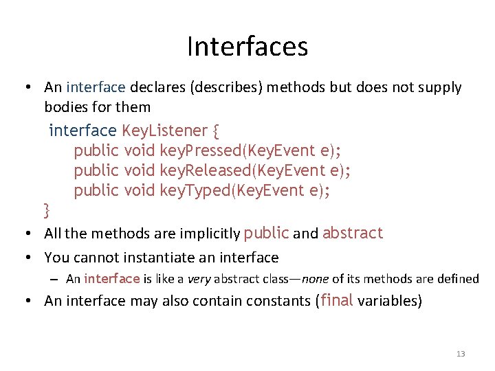 Abstract Classes and Interfaces 15 Dec21 Abstract methods