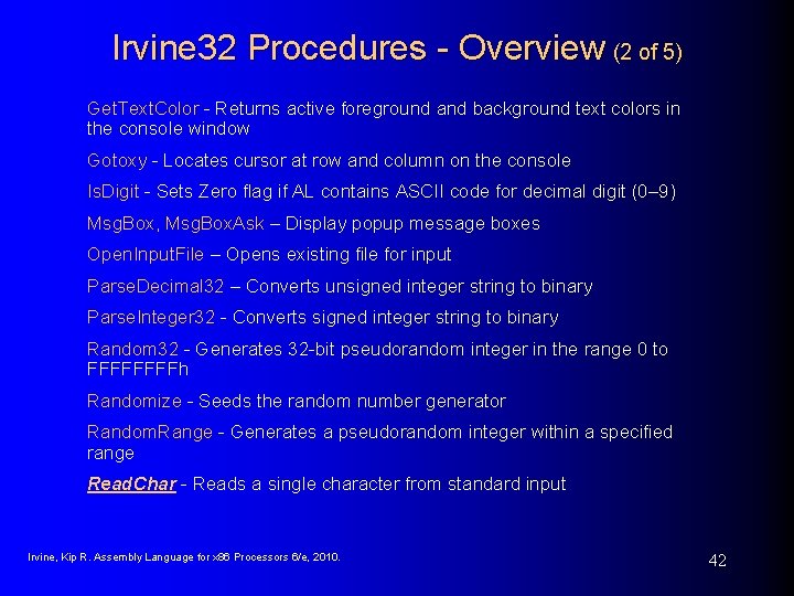 Irvine 32 Procedures - Overview (2 of 5) Get. Text. Color - Returns active