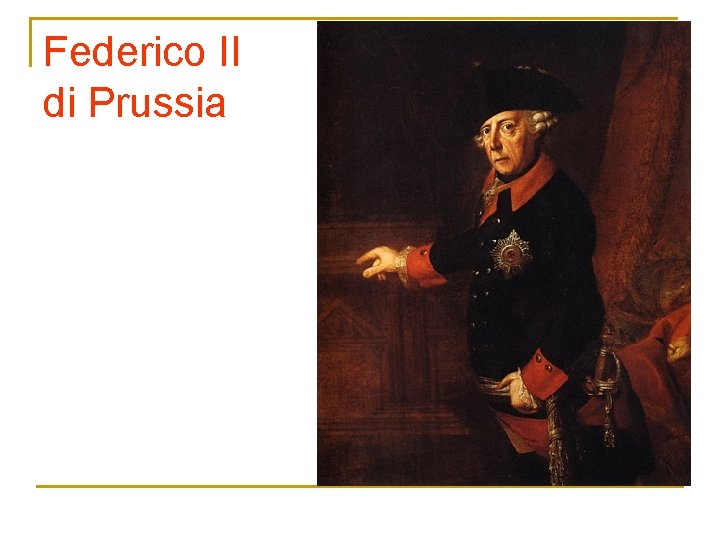 Federico II di Prussia 