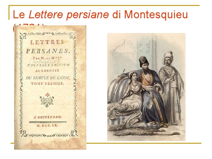 Le Lettere persiane di Montesquieu (1721) 