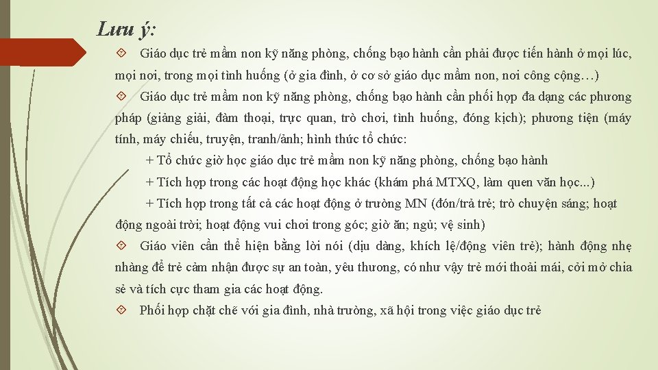 Lưu ý: Giáo dục trẻ mầm non kỹ năng phòng, chống bạo hành cần