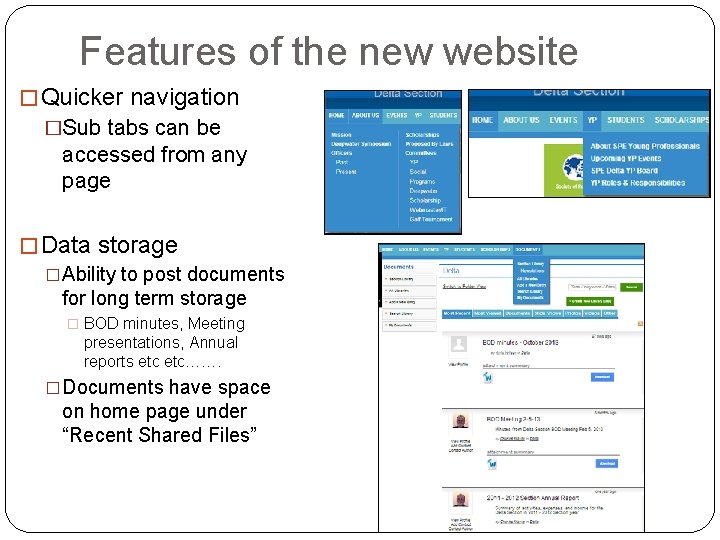 Features of the new website � Quicker navigation �Sub tabs can be accessed from