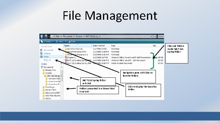 File Management Files and folders inside MGT 111 Spring folder Navigation pane with links