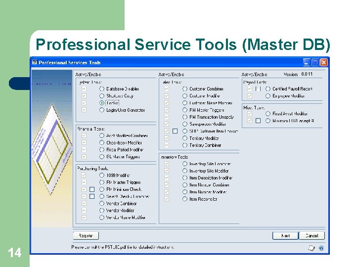 Professional Service Tools (Master DB) 14 