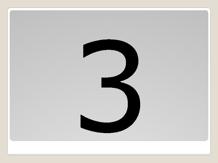 3 