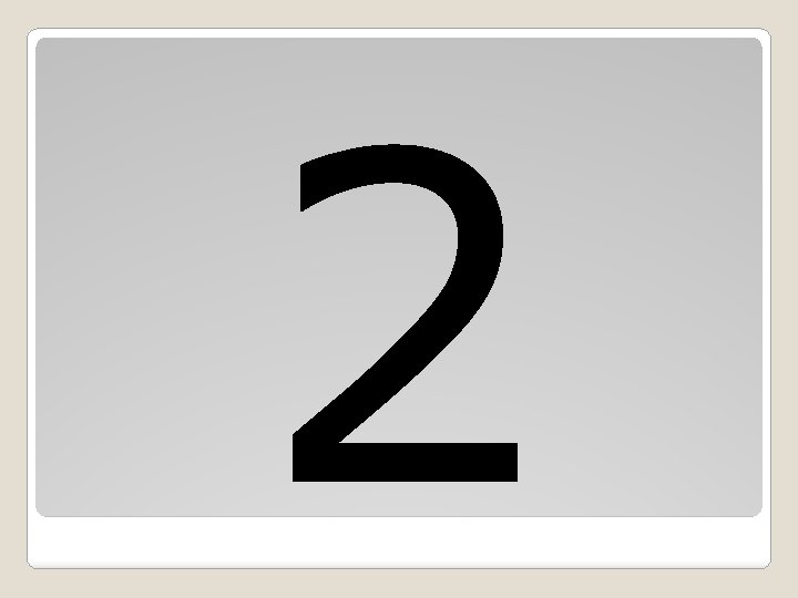 2 