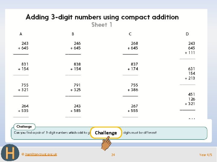 Challenge © hamilton-trust. org. uk 24 Year 4/5 