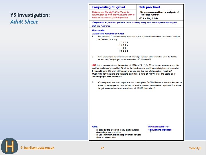 Y 5 Investigation: Adult Sheet © hamilton-trust. org. uk 27 Year 4/5 