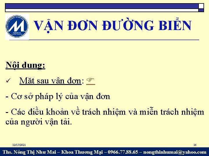 VẬN ĐƠN ĐƯỜNG BIỂN Nội dung: Mặt sau vận đơn: - Cơ sở pháp