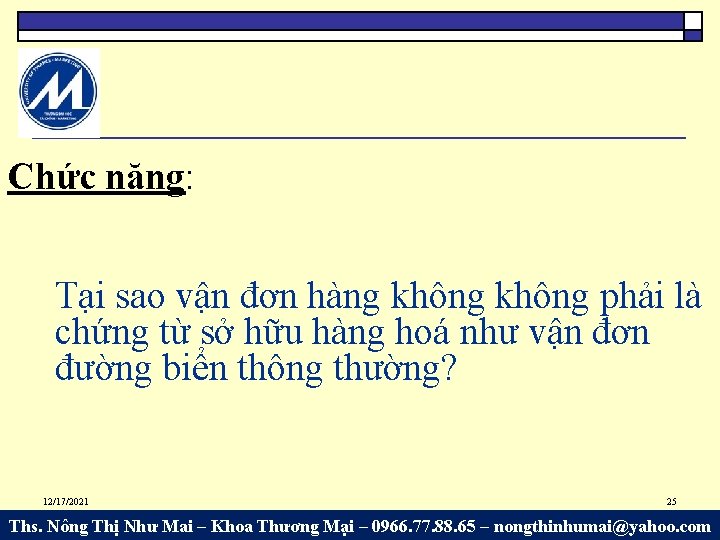 Chức năng: Tại sao vận đơn hàng không phải là chứng từ sở hữu