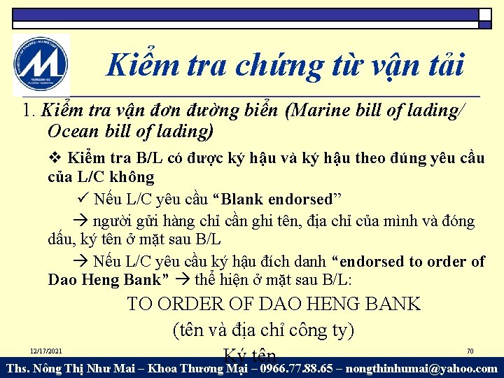 Kiểm tra chứng từ vận tải 1. Kiểm tra vận đơn đường biển (Marine