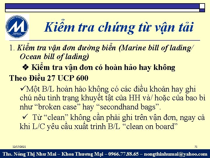 Kiểm tra chứng từ vận tải 1. Kiểm tra vận đơn đường biển (Marine