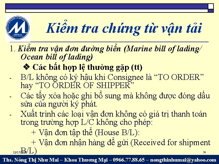 Kiểm tra chứng từ vận tải 1. Kiểm tra vận đơn đường biển (Marine