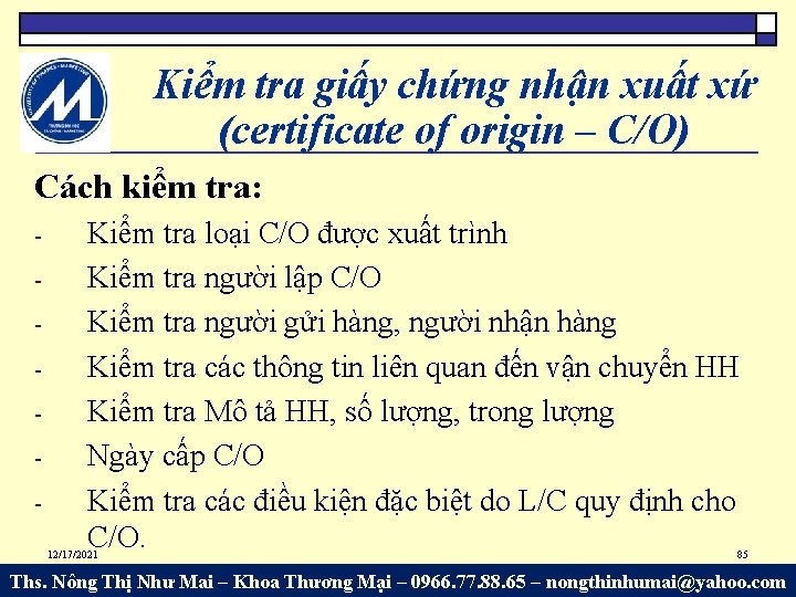 Kiểm tra giấy chứng nhận xuất xứ (certificate of origin – C/O) Cách kiểm