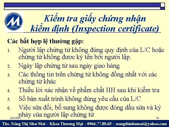 Kiểm tra giấy chứng nhận kiểm định (Inspection certificate) Các bất hợp lệ thường