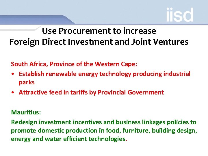 Use Procurement to increase Foreign Direct Investment and Joint Ventures South Africa, Province of