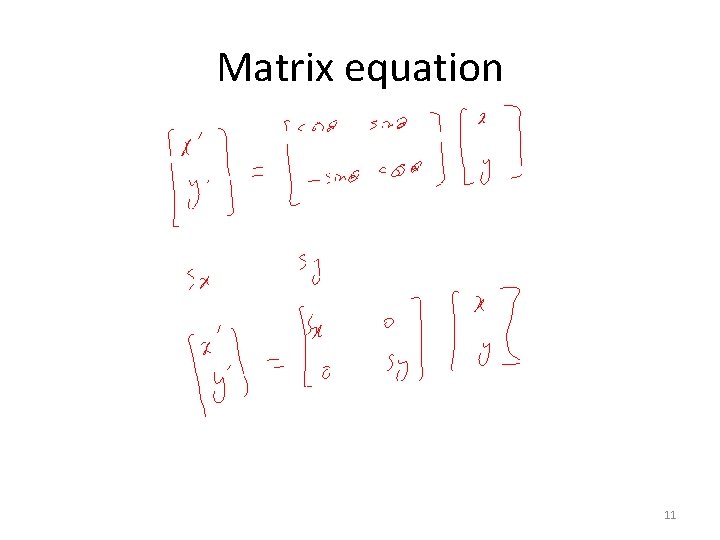 Matrix equation 11 