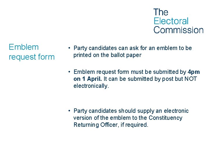 Emblem request form • Party candidates can ask for an emblem to be printed