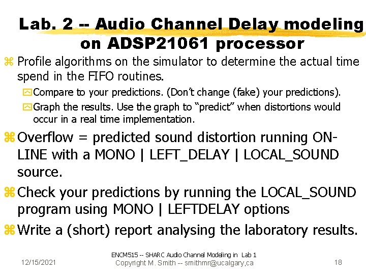 Lab. 2 -- Audio Channel Delay modeling on ADSP 21061 processor z Profile algorithms