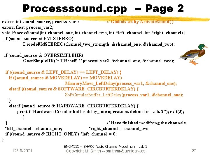 Processsound. cpp -- Page 2 extern int sound_source, process_var 1; // Globals set by