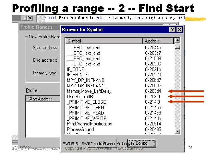 Profiling a range -- 2 -- Find Start 12/15/2021 ENCM 515 -- SHARC Audio