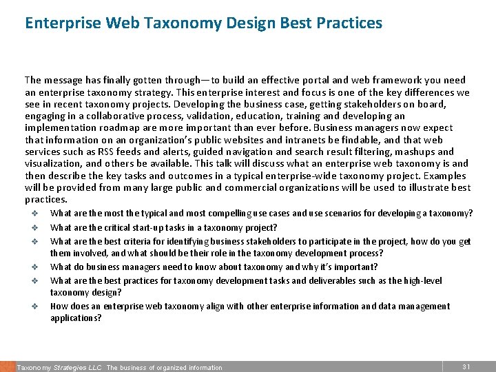 Enterprise Web Taxonomy Design Best Practices The message has finally gotten through—to build an