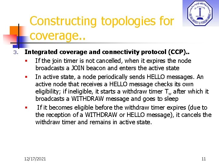 Constructing topologies for coverage. . 3. Integrated coverage and connectivity protocol (CCP). . §