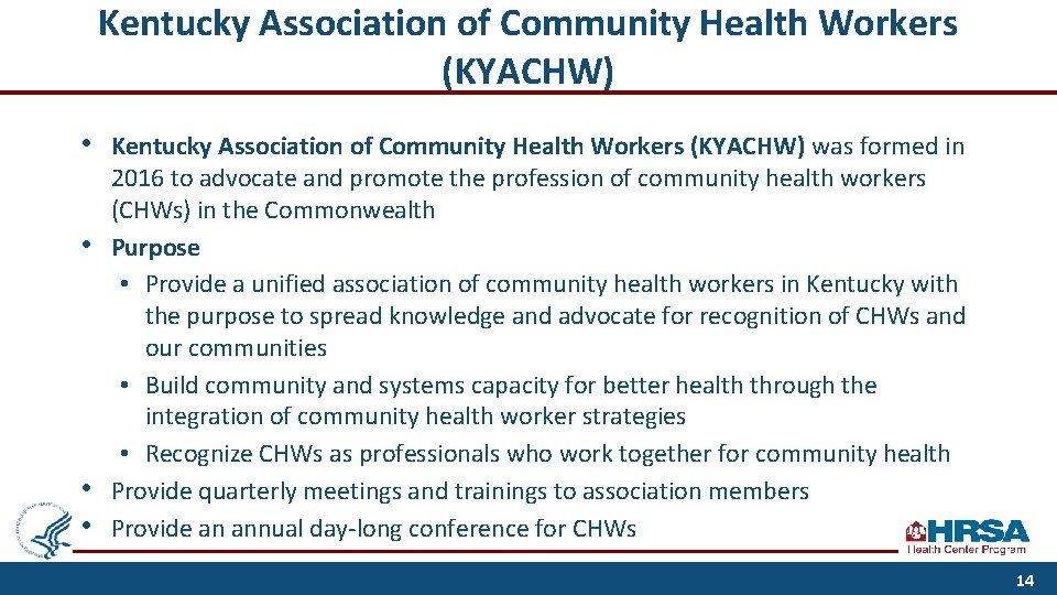 Kentucky Association of Community Health Workers (KYACHW) • • Kentucky Association of Community Health