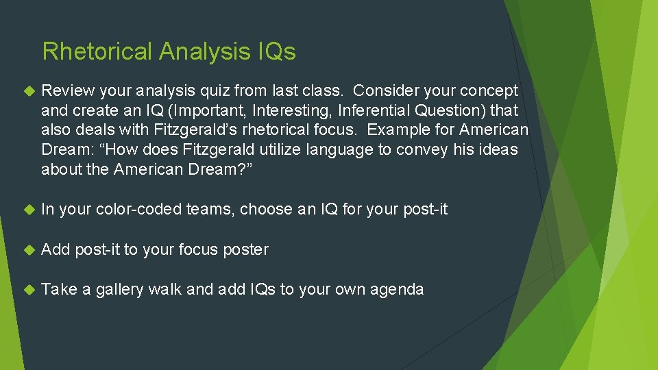 Rhetorical Analysis IQs Review your analysis quiz from last class. Consider your concept and