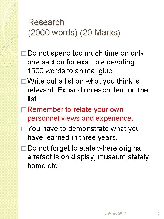 Research (2000 words) (20 Marks) � Do not spend too much time on only