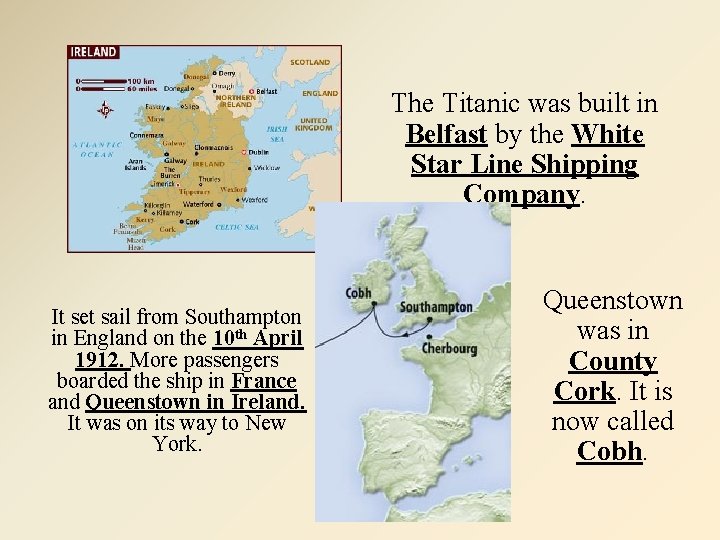 The Titanic was built in Belfast by the White Star Line Shipping Company. It