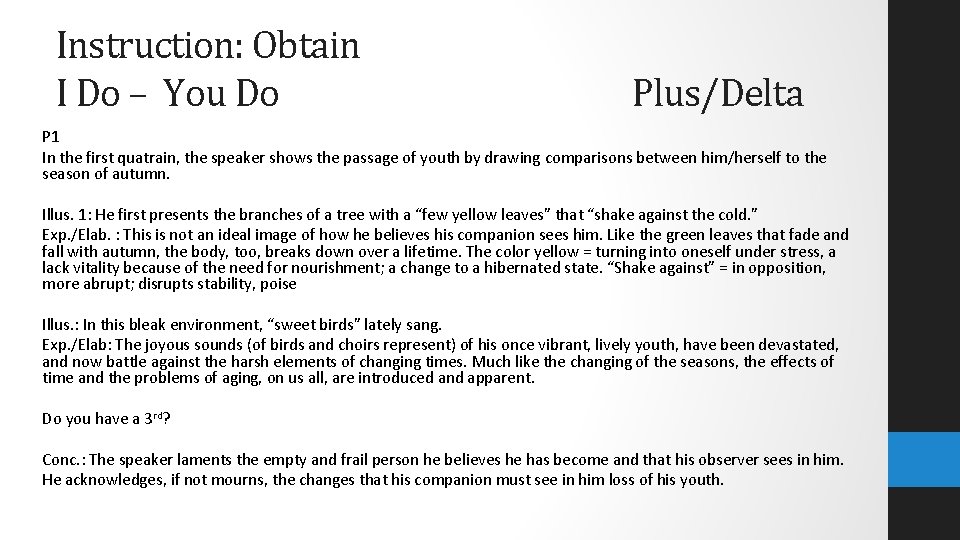 Instruction: Obtain I Do – You Do Plus/Delta P 1 In the first quatrain,